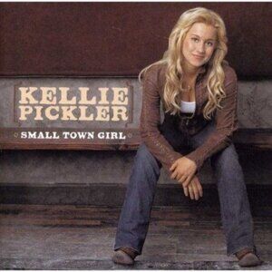 Kellie Pickler Small Town Girl CD